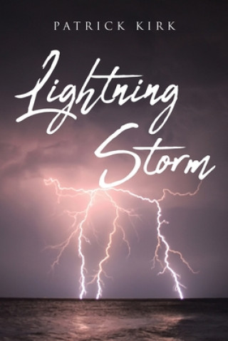 Knjiga Lightning Storm Patrick Kirk