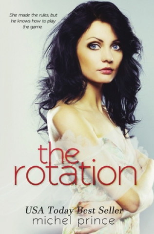 Knjiga The Rotation Michel Prince