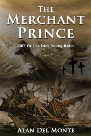 Knjiga Merchant Prince Alan del Monte