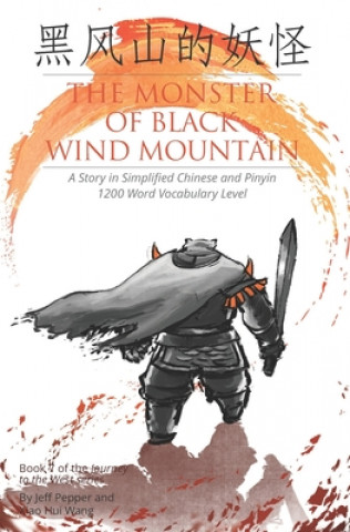 Kniha Monster of Black Wind Mountain Xiao Hui Wang