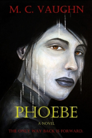 Knjiga Phoebe M. C. Vaughn