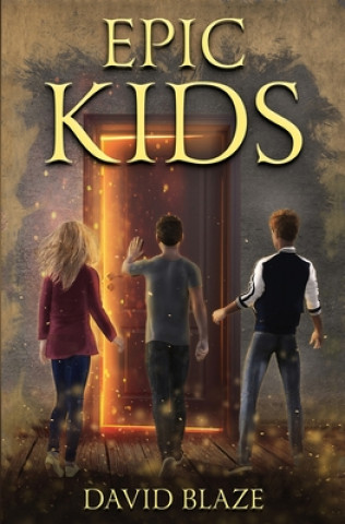 Knjiga Epic Kids David Blaze
