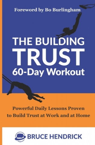 Książka Building Trust 60-Day Workout Bo Burlingham