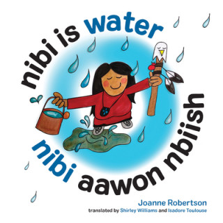 Book Nibi Is Water/Nibi Aawon Nbiish 