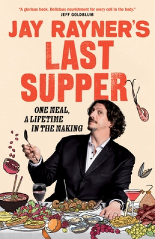 Книга Jay Rayner's Last Supper 