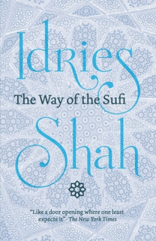 Книга The Way of the Sufi: (American Edition) 