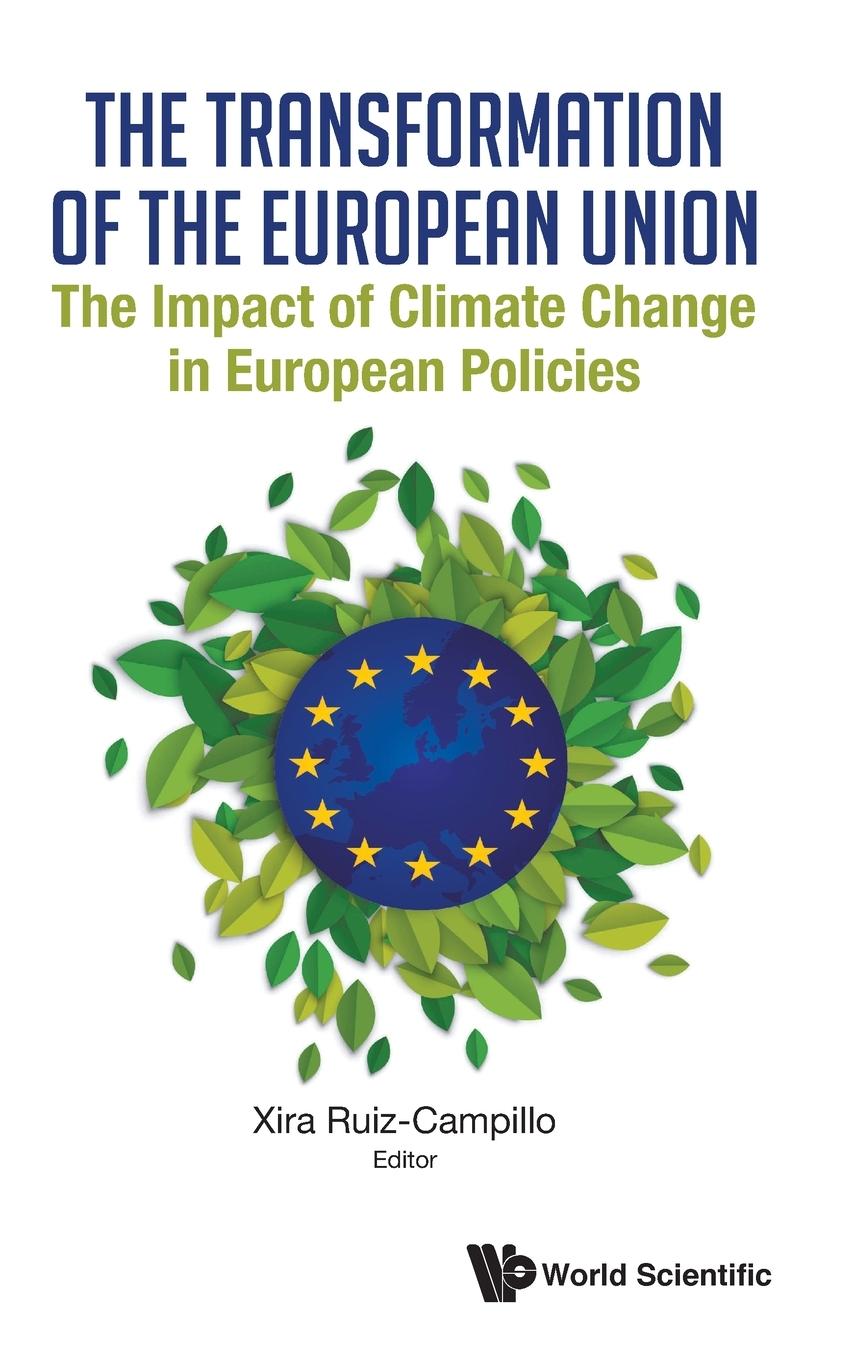 Kniha Transformation Of The European Union, The: The Impact Of Climate Change In European Policies 