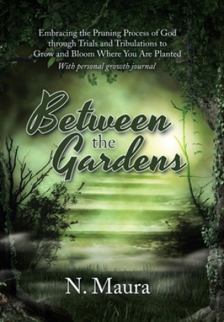 Libro Between the Gardens 