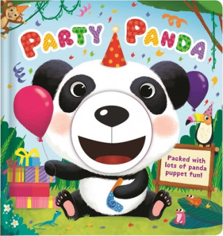 Knjiga Party Panda: Hand Puppet Book Igloobooks