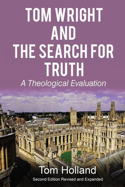 Carte Tom Wright and the Search for Truth 