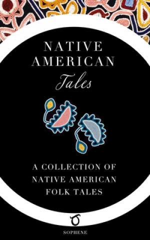 Kniha Native American Tales James Mooney