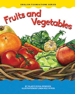 Knjiga Fruits and Vegetables Gladys Rosa-Mendoza