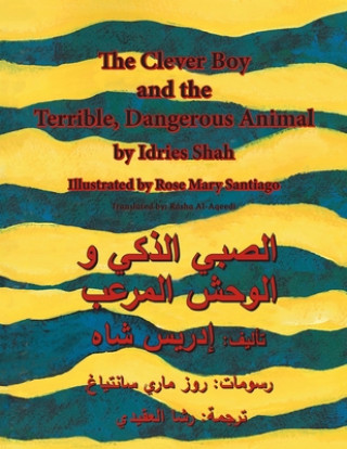 Kniha Clever Boy and the Terrible Dangerous Animal 