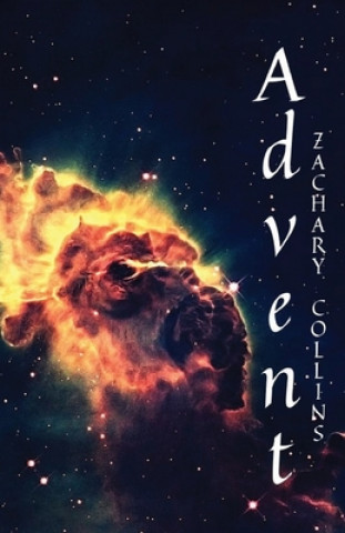 Knjiga Advent Zachary Collins