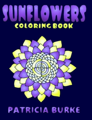 Knjiga Sunflowers Patricia Burke