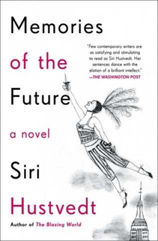 Carte Memories of the Future Siri Hustvedt