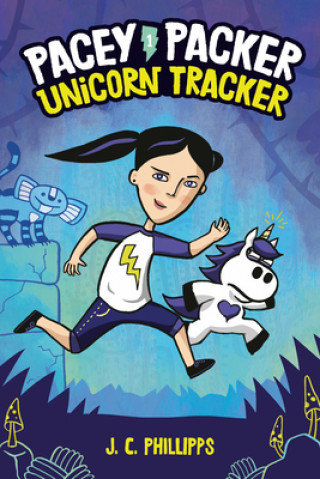 Książka Pacey Packer: Unicorn Tracker Book 1 Phillipps