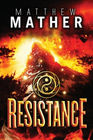 Knjiga Resistance Matthew Mather