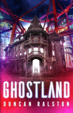 Könyv Ghostland 