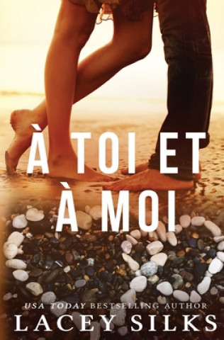 Книга A toi et a moi Sandy Julien