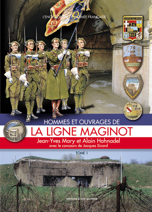 Book Hommes et ouvrages de la ligne Maginot - Tome 1 Jean-Yves Mary