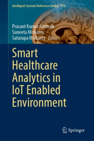 Könyv Smart Healthcare Analytics in IoT Enabled Environment Prasant Kumar Pattnaik