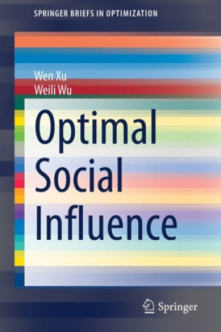 Book Optimal Social Influence Wen Xu