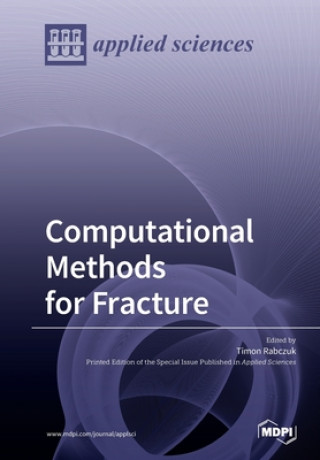 Book Computational Methods for Fracture Timon Rabczuk