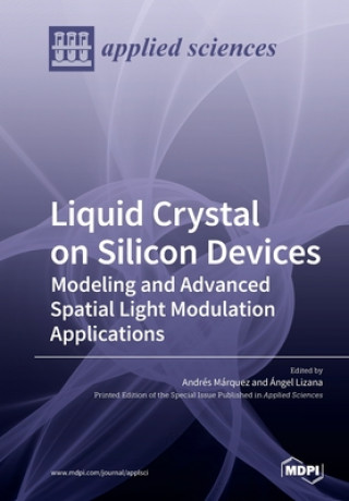 Książka Liquid Crystal on Silicon Devices 