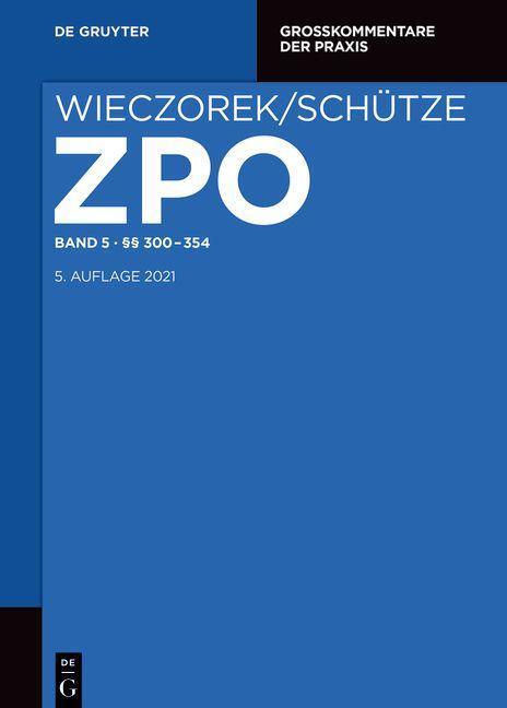 Kniha Zivilprozessordnung und Nebengesetze §§ 300-354 Wolfgang Büscher