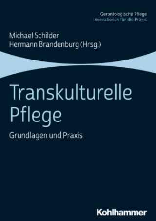 Книга Transkulturelle Pflege Hermann Brandenburg