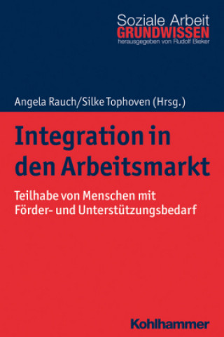 Knjiga Integration in den Arbeitsmarkt Silke Tophoven