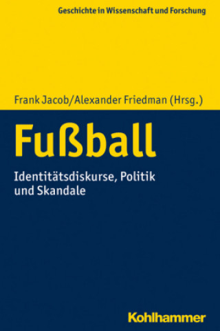 Knjiga Fußball Alexander Friedman