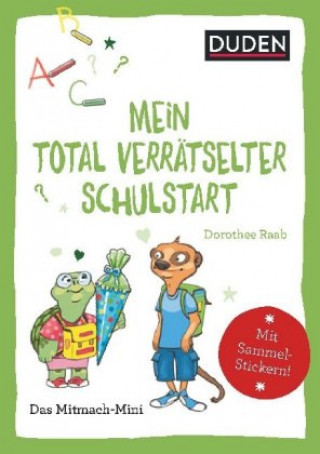 Kniha Mein total verrätselter erster Schultag Andrea Weller-Essers