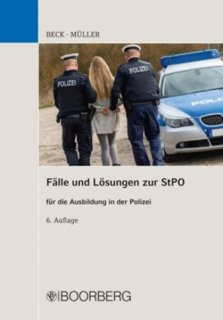 Книга Fälle und Lösungen zur StPO Siegfried Müller