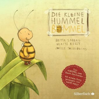 Audio Die kleine Hummel Bommel (Die kleine Hummel Bommel) Maite Kelly