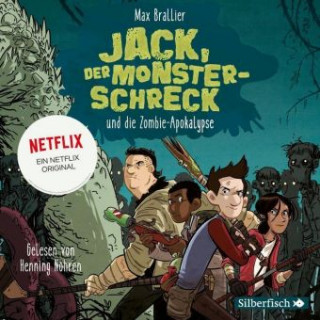 Audio Jack, der Monsterschreck 1: Jack, der Monsterschreck, und die Zombie-Apokalypse Henning Nöhren