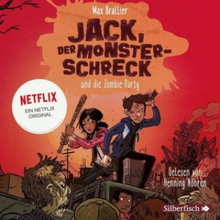 Аудио Jack, der Monsterschreck 2: Jack, der Monsterschreck, und die Zombie-Party Henning Nöhren