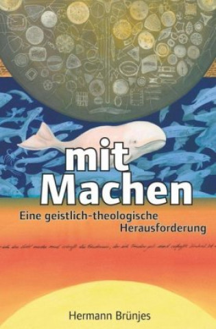 Knjiga Mit Machen Hermann Brünjes