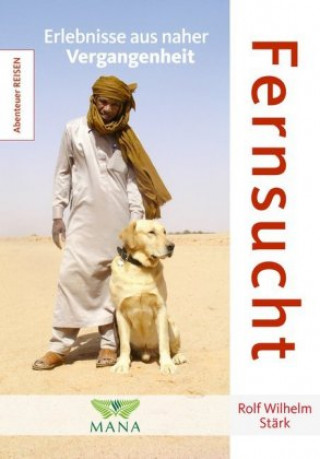 Book Fernsucht Rolf Wilhelm Stärk