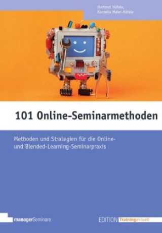 Könyv 101 Online-Seminarmethoden Kornelia Häfele-Meier
