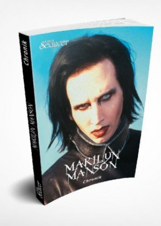 Könyv Marilyn Manson Chronik Update 