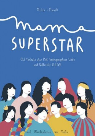 Kniha Mama Superstar Melisa Manrique