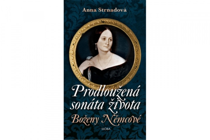 Kniha Prodloužená sonáta života Anna Strnadová