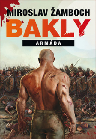 Kniha Bakly Armáda Miroslav Žamboch