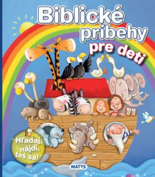 Carte Biblické príbehy pre deti neuvedený autor
