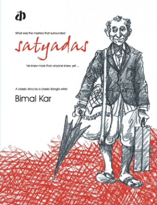 Knjiga Satyadas Bimal Kar