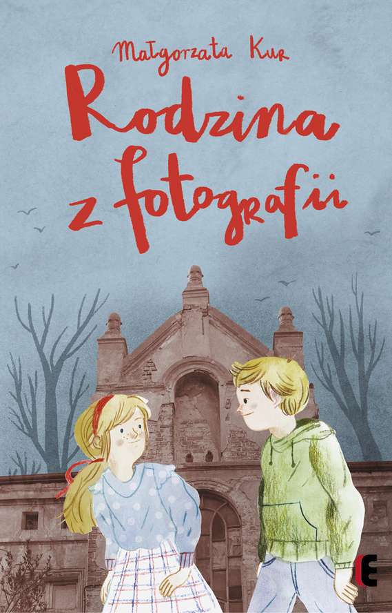 Książka Rodzina z fotografii Kur Małgorzata