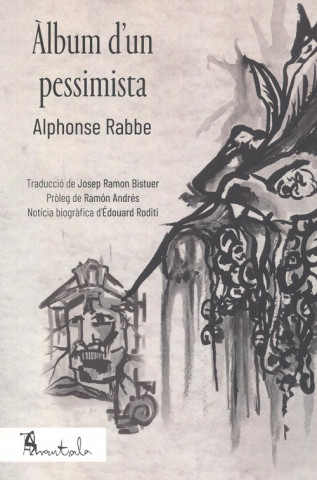 Carte ÀLBUM D'UN PESIMISTA ALPHONSE RABE