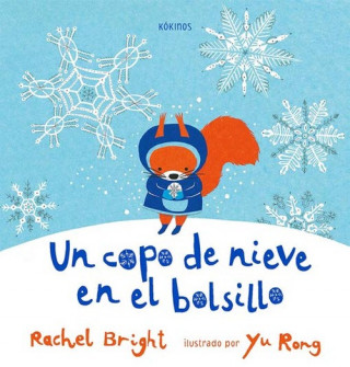 Książka UN COPO DE NIEVE EN EL BOLSILLO RACHEL BRIGHT